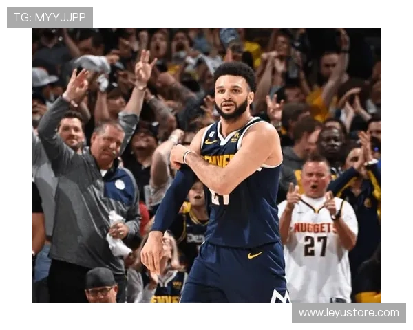 穆雷关键挡拆制造错位助掘金稳定得分结构